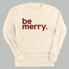 Be Merry by Ivy + Cloth