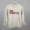 Be Merry by Ivy + Cloth