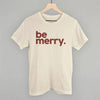 Be Merry by Ivy + Cloth