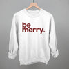 Be Merry by Ivy + Cloth