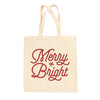 Merry And Bright Tote Bag by Ivy + Cloth