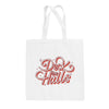 Deck The Hall Sparkle Script Tote Bag
