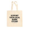 Support Your Local Barre Studio Tote Bag by Ivy + Cloth
