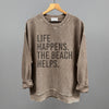Life Happens. The Beach Helps. by Ivy + Cloth