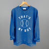 That's My Boy Baseball by Ivy + Cloth