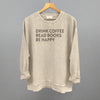 Drink Coffee Read Books Be Happy by Ivy + Cloth