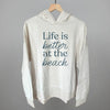 Life Is Better At The Beach by Ivy + Cloth