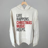 Life Happens Christmas Music Helps by Ivy + Cloth