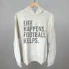 Life Happens. Football Helps. by Ivy + Cloth