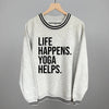 Life Happens Yoga Helps by Ivy + Cloth