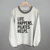 Life Happens Pilates Helps by Ivy + Cloth