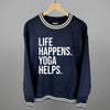 Life Happens Yoga Helps by Ivy + Cloth