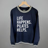 Life Happens Pilates Helps by Ivy + Cloth