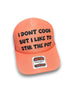 I Don't Cook But I Like to Stir The Pot Trucker Hat by Luckless Outfitters