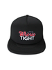 I Like My Whores Tight Foam Trucker Hat by Luckless Outfitters