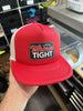 I Like My Whores Tight Foam Trucker Hat by Luckless Outfitters