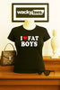 I Love Fat Boys I Heart Funny Adult Humor Graphic Tee Shirt by MyWackyTees