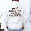 I Love My Super Hot Beautiful Girlfriend Valentine’s Hoodie by Adorb Custom Tees