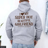 I Love My Super Hot Beautiful Girlfriend Valentine’s Hoodie by Adorb Custom Tees