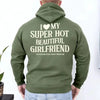 I Love My Super Hot Beautiful Girlfriend Valentine’s Hoodie by Adorb Custom Tees