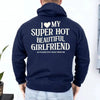 I Love My Super Hot Beautiful Girlfriend Valentine’s Hoodie by Adorb Custom Tees