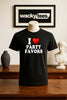 I Love Party Favors I Heart Funny Adult Humor Graphic Tee Shirt by MyWackyTees