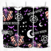 Witch bitch 20oz Tumbler by Madness & Mayhem LLC