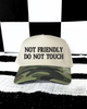 Not friendly camo embroidered Hat by Madness & Mayhem LLC