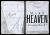 Make Heaven Crowded - Tee