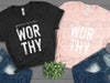 You Are Worthy - White Design - Tee by The Neeley Design Co Wholesale