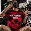 Not friendly I bite embroidered tie dye T-shirt by Madness & Mayhem LLC