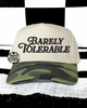 Barely tolerable camo embroidered Hat by Madness & Mayhem LLC