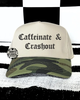 Caffeinate & crashout camo embroidered Hat by Madness & Mayhem LLC