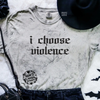 I choose violence embroidered color blast tshirt by Madness & Mayhem LLC