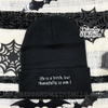 Lifes a bitch thankfully so am I embroidered beanie by Madness & Mayhem LLC
