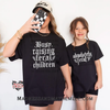 Feral Mommy & Me tshirts by Madness & Mayhem LLC