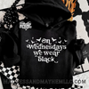On Wednesday’s hoodie by Madness & Mayhem LLC