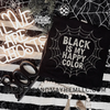 Black is my happy color web shirt by Madness & Mayhem LLC