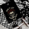 Don’t let the hard days win Shirt by Madness & Mayhem LLC