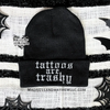 Tattoos are trashy embroidered beanie by Madness & Mayhem LLC