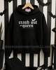 Crash out queen hoodie by Madness & Mayhem LLC