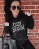 Cozy season hoodie by Madness & Mayhem LLC