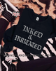 Inked & irritated crew neck sweatshirt by Madness & Mayhem LLC