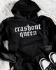 Crashout queen Embroidered Hoodie by Madness & Mayhem LLC
