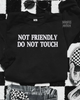 Not friendly embroidered sweatshirt by Madness & Mayhem LLC