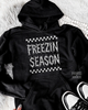 Freezin season hoodie by Madness & Mayhem LLC