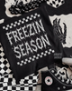 Freezin season shirt by Madness & Mayhem LLC