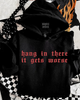 Hang in there Embroidered Hoodie by Madness & Mayhem LLC