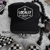 Locally hated patch Trucker Hat by Madness & Mayhem LLC