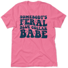 Feral Babe - T-Shirt by Armed American Supply